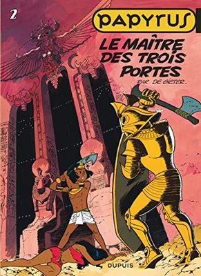 Papyrus, tome 2 : Le Maître des trois portes