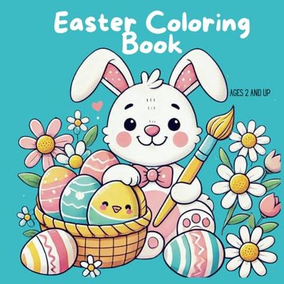 Easter Coloring Book: Simple motifs for toddlers: A cute coloring book for children aged 2-4 with Easter bunnies, Easter eggs and spring motifs - perfect for little artists