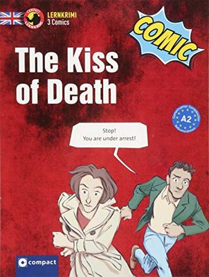 The Kiss of Death: Englisch A2
