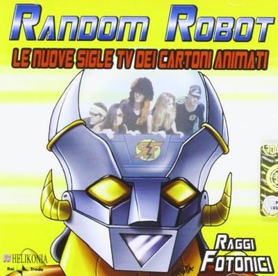 Random Robot-Sigle TV Cartoni Anima
