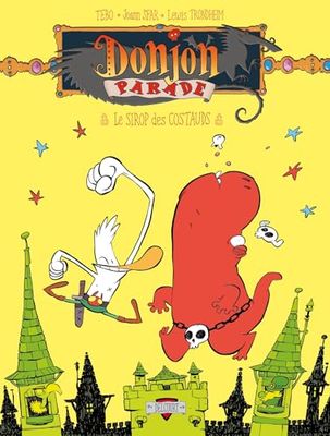 Donjon Parade - T07: Le Sirop des costauds