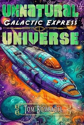Galactic Express: Sci-Fi Graphic Novel in Poetic Verse