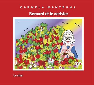 Bernard et le cérisier
