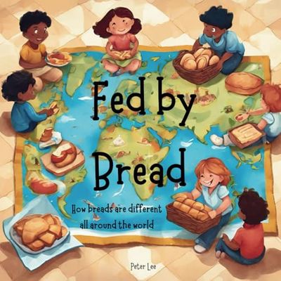 Fed by Bread