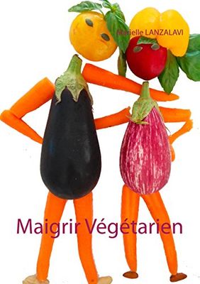 Maigrir végétarien