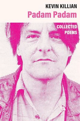 Padam Padam: The Collected Poems