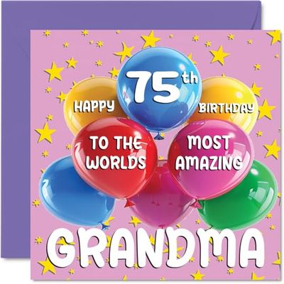 75th Grandma Birthday Card - World's Most Amazing Grandma - Happy 75th Birthday Card from Granddaughter Grandson, 145mm Age 75 Greeting Cards for Granny