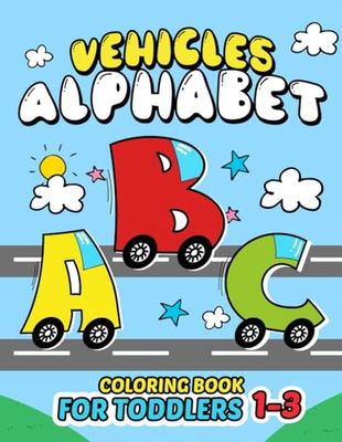 Vehicles alphabet coloring book for toddlers 1-3