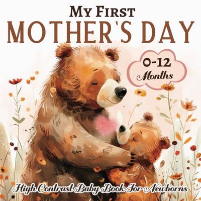 My First Mother's Day High Contrast Baby Book for Newborns 0-12 Months