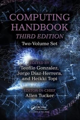 Computing Handbook: Two-Volume Set