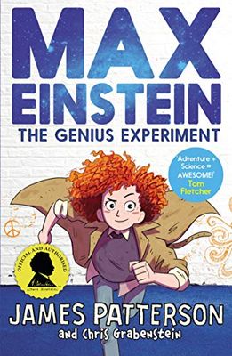 Max Einstein. The Genius Experiment (Max Einstein Series, 1)