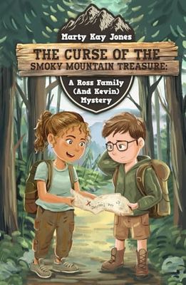 The Curse of the Smoky Mountain Treasure: A Ross Family (And Kevin) Mystery
