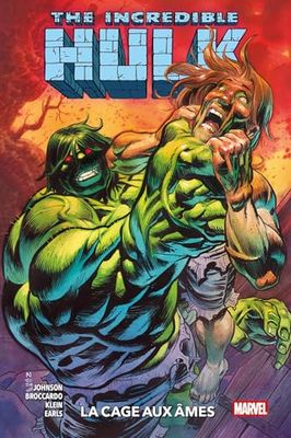 The Incredible Hulk T03 : La cage aux âmes