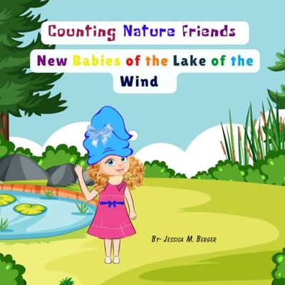 Counting Nature Friends: New Babies of the Lake of the Wind