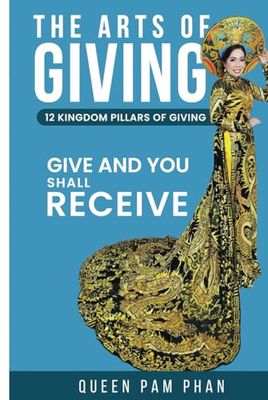The Arts of Giving: Give And You Shall Receive