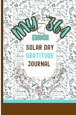 My 364 & Solar day Gratitude Journal: A Reflection of my year