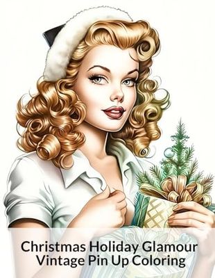 Christmas Holiday Glamour: Vintage Pin Up Coloring