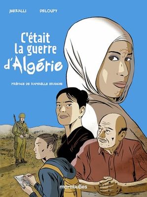 C'était la guerre d'Algérie
