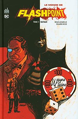Le Monde de Flashpoint tome 1 : Batman