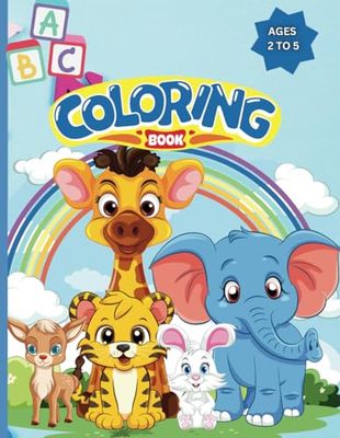 ABC Coloring Book: Preschool Coloring Book for kids age 2 to 5: An Alphabet Toddler Coloring Book with Big, Large and simple Outline Picture Coloring Pages including Animals, Fruits