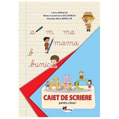 Caiet De Scriere Pentru Clasa 1