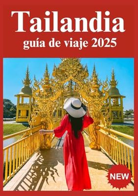 Tailandia Guías de viaje 2025