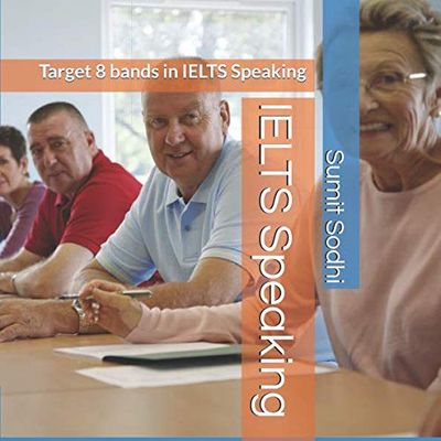 IELTS Speaking: Target 8 bands in IELTS Speaking
