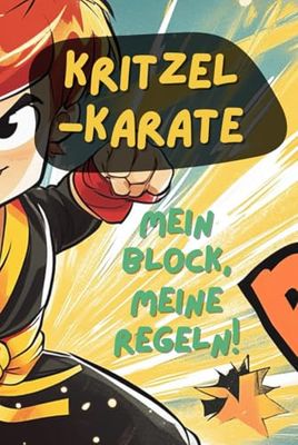 Kritzel-Karate – Das ultimative Notizbuch für kleine und große Ideen! Ob für Hausaufgaben, kreative Gedanken oder spontane Einfälle: 153 Seiten ... was den Schulalltag ausmacht. KARO Design.