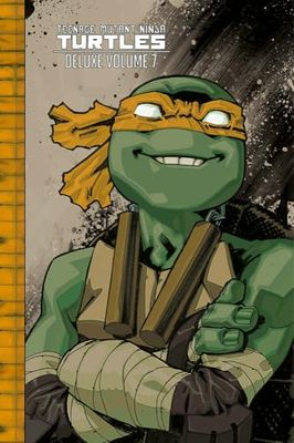 Teenage Mutant Ninja Turtles deluxe (Vol. 7)