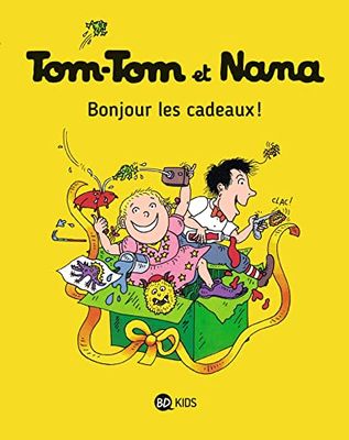 Tom-Tom et Nana, Tome 13: Bonjour les cadeaux !