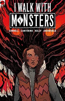 I WALK WITH MONSTERS COMPLETE: The Complete Series