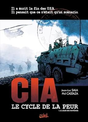 CIA, le cycle de la peur T01: Le Jour des fantômes.