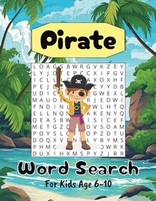 Pirate Word Search for Kids Ages 6-10: Word Search puzzles with large easy to read print about pirates | 8.5x11 inches | 100 pages | 50 fun educational puzzles for children