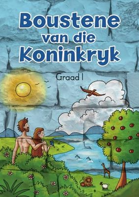 Boustene van die Koninkryk (1)