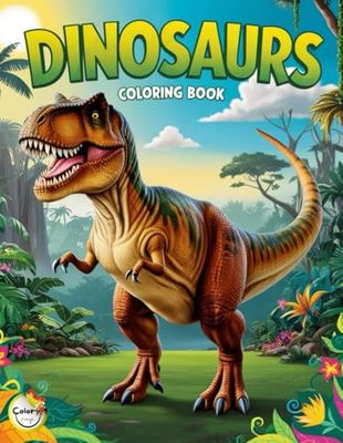 dinosaur coloring book for kids ages 4-8 with fun dino facts: A Roaring Coloring Adventure Packed with Fun Dinosaur Facts!, Learn, Laugh, and Color: ... and Fun Dino Facts for Curious Little Minds!