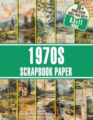 1970s Scrapbook Paper: Vintage Inspired Designs for Gift Wrapping, Journaling, Scrapbooking, and DIY Crafts