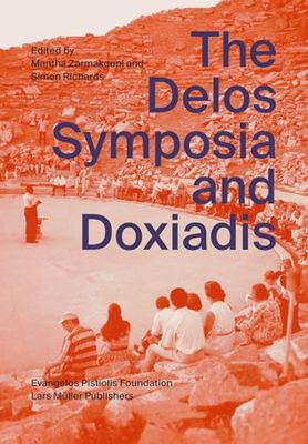 The Delos Symposia and Doxiadis