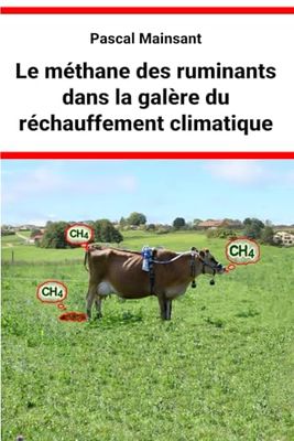 Le méthane des ruminants dans la galère du réchauffement climatique