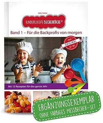 Becherküche Easy Band 1, Supplementary Copy Without Cup Set, Volume 1: "für die Backprofis Von Morgen, Ergänzungsexemplar ohne Becherset