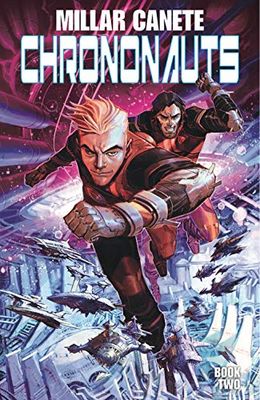 CHRONONAUTS 02: Futureshock