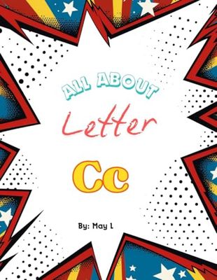 All About Letter C