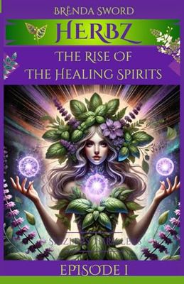 Herbz: The Rise Of The Healing Spirits