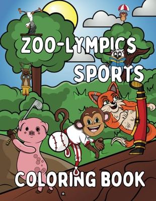Zoo-lympics Animal Sports Coloring Book for Kids: Fun Coloring Pages with Animal for Children Ages 4-8