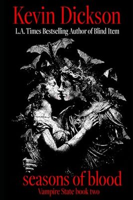 Seasons Of Blood: Vampire State Book Two