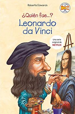 ¿Quién fue Leonardo da Vinci? (¿Quién fue...?) (No ficción ilustrados)