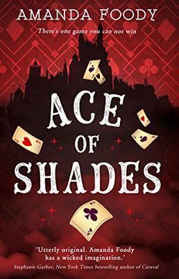 Ace Of Shades: Book 1