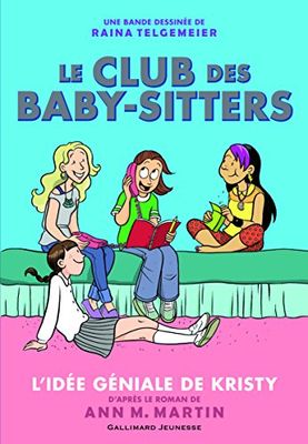 LE CLUB DES BABY-SITTERS EN BANDE DESSINEE VOL1