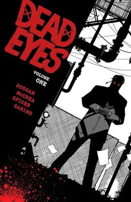 Dead Eyes Volume 1