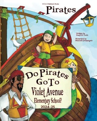 Do Pirates Go To Violet Avenue Elementary School?