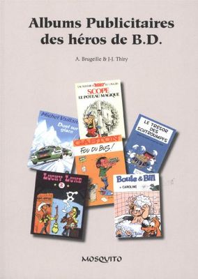 Albums publicitaires des héros de BD